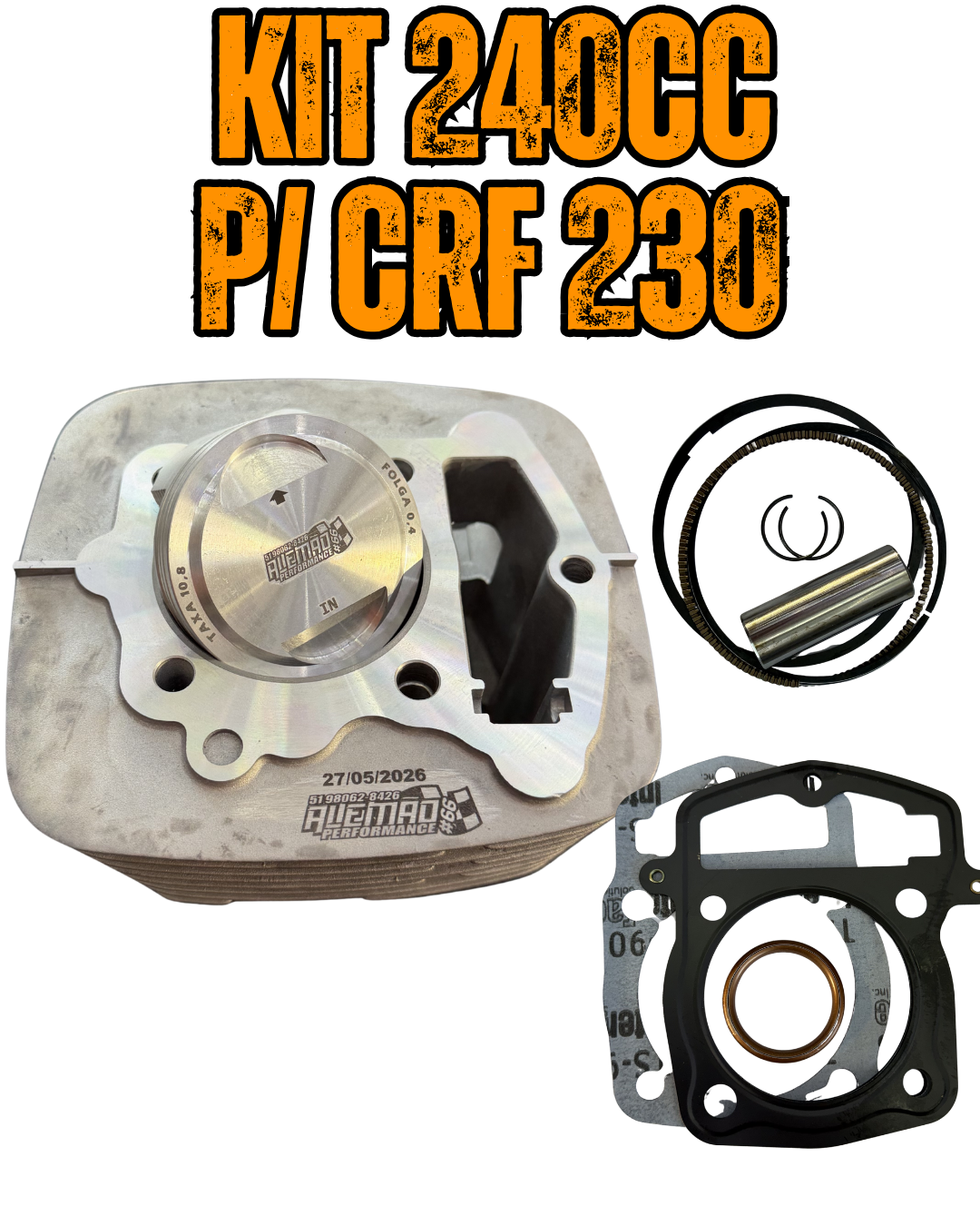 KIT 240cc 67mm (GASOLINA) - CRF 230