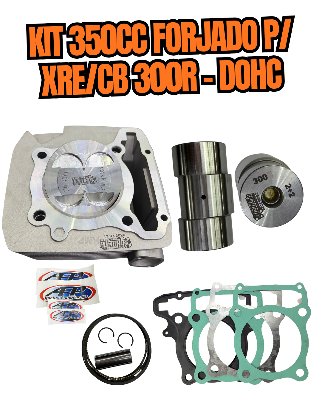 KIT 350CC FORJADO - XRE E CB 300R - DOHC