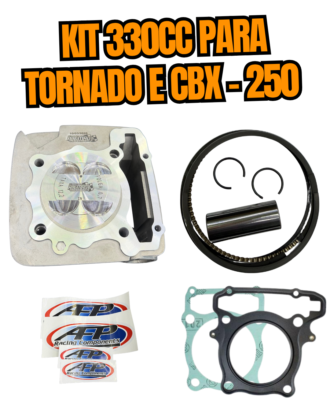 KIT 330CC FORJADO - TORNADO E CBX 250
