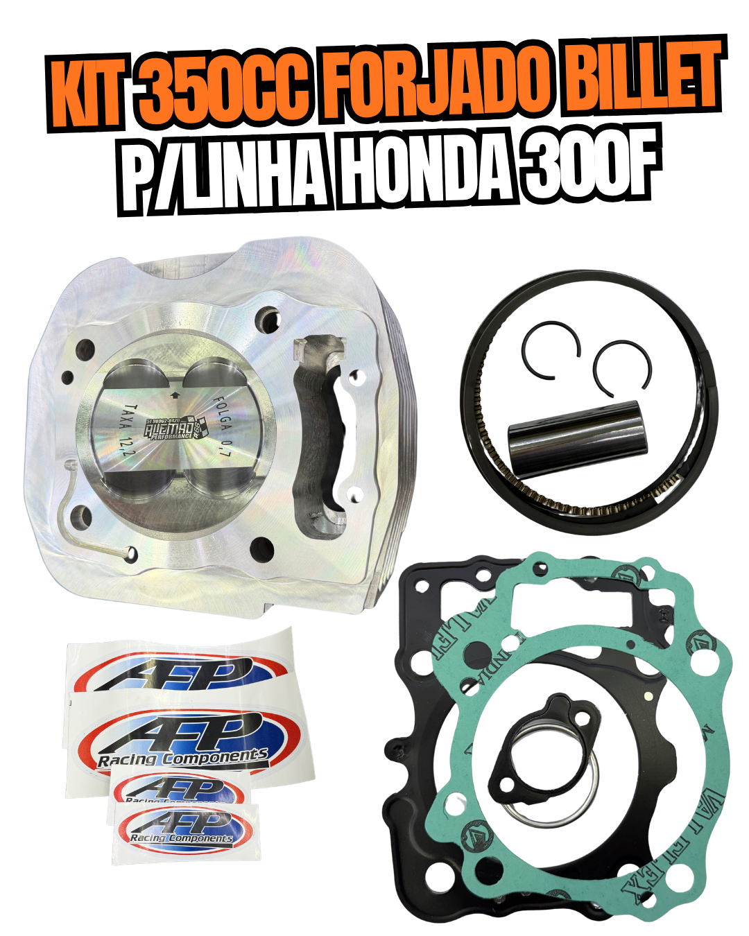 KIT 350CC BILLET 84mm FORJADO - LINHA 300F